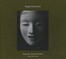 Impermanence Kenro Izu：The Spirit Within【サイン入 / Signed】