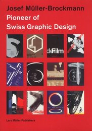 Josef Muller-Brockmann: Pioneer of Swiss Graphic Design