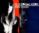 sleepwalkers【献呈サイン / Dedicated sign】