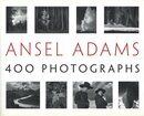 ANSEL ADAMS 400 PHOTOGRAPHS