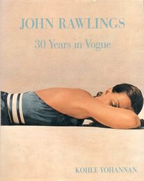 JOHN RAWLINGS 30 Years in Vogue