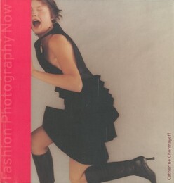 Fashion Photography Now