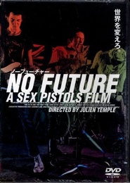 NO FUTURE A SEX PISTOLS FILM【DVD】