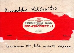 Rimaldas Viksraitis: Grimaces of the Weary Village