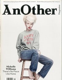 AnOther Magazine Issue 24 Spring/Summer 2013 【Michell Williams There's No Place Like Home"】"