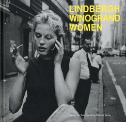 Peter Lindbergh & Garry Winogrand　Women