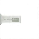 Yesterdays 黒と白の狂詩曲（ラプソディ）