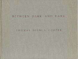 BETWEEN DARK AND DARK