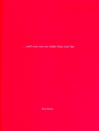 You're not really initiated until your eyes are redder than your lips【サイン入 / Signed】