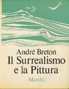 Andre Breton Il Surrealismo e la Pittura 