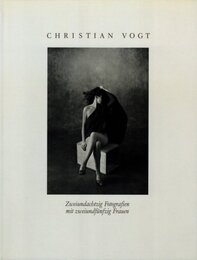 In Camera: Zweiundachtzig Fotografien mit zweiundfunfzig Frauen