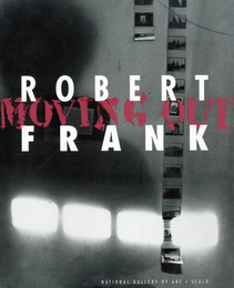 ROBERT FRANK MOVING OUT