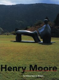 ヘンリー・ムーア：自然の気配　人のかたち