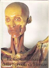 Le Cere Anatomiche della Specola di Frenze スペコラ博物館所蔵写真集