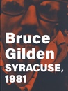 Bruce Gilden SYRACUSE, 1981