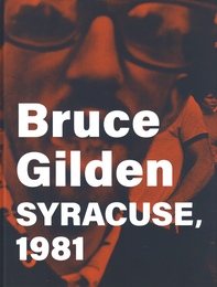 Bruce Gilden SYRACUSE, 1981