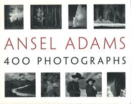 ANSEL ADAMS 400 PHOTOGRAPHS