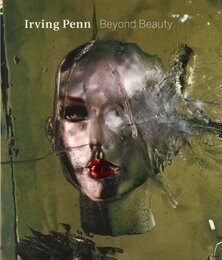 Irving Penn　Beyond Beauty
