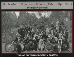 Portraits of American Bikers: Life in the 1960s