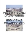 800 VIEWS OF AIRPORTS