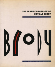 THE GRAPHIC LANGUAGE OF NEVILLE BRODY