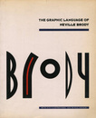 THE GRAPHIC LANGUAGE OF NEVILLE BRODY