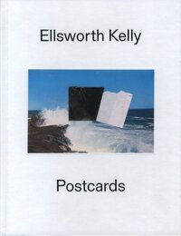 Ellsworth Kelly: Postcards