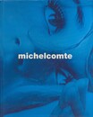 michelcomte Twenty Years 1979-1999
