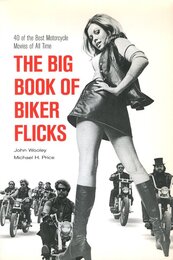 THE BIG BOOK OF BIKER FLICKS