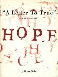 A Letter To True A Film Journal / HOPE