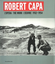 Robert Capa The work 1932-1954