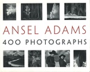 ANSEL ADAMS 400 PHOTOGRAPHS