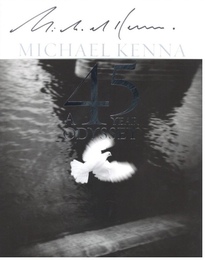 Michael Kenna A 45 YEAR ODYSSEY【サイン入 / Signed】