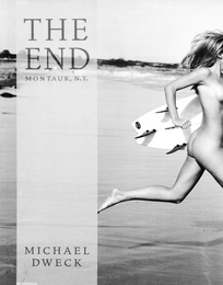 【献呈サイン入】THE END MONTAUK, N.Y.