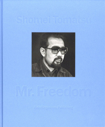 Mr. Freedom【新刊 / New Publication】
