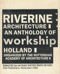 RIVERINE ARCHITECTURE