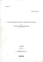 VISVIM FW2013: A Visual Appendix of the Fall / Winter 2013 Collection