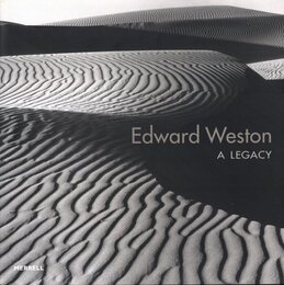 Edward Weston: A LEGACY