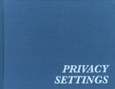 Privacy Settings