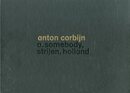 anton corbijn a. somebody, strijen, holland