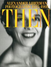 THEN PHOTOGRAPHS 1925-1995