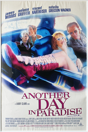 ポスターラリー・クラーク「Another Day In Paradise」【サイン入 / Signed】