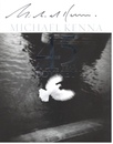 Michael Kenna A 45 YEAR ODYSSEY【サイン入 / Signed】