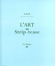 L’ART du Strip-tease