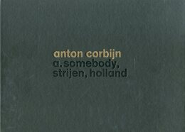 anton corbijn a. somebody, strijen, holland