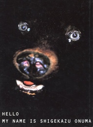 HELLO MY NAME IS SHIGEKAZU ONUMA