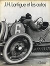 J.H. Lartigue, les autos et autres engins roulants