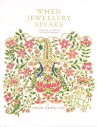 WHEN JEWELLERY SPEAKS Celebrating the Tradition of Kundan Minakaari