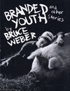 Branded Youth and other stories