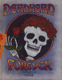 DEADHEAD FOREVER